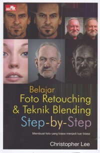 Image of Belajar Foto Retouching & Teknik Blending (Mahir) Step-by-Step