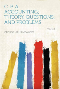 Image of C.P.A. Accounting: Theory, Questions, and Problems