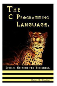 Image of C Programming Language, The: Special Edition for Beginners