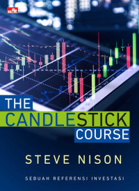 Image of Candlestick Course, The  : Sebuah referensi investasi