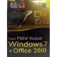 Image of Cepat Mahir Kuasai Windows 7 Dan Office 2010
