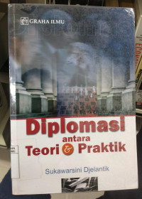 Image of Diplomasi Antara Teori dan Praktik