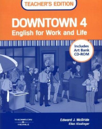 Image of DOWNTOWN 4 : English for Work and Life : Includes Art Bank CD-ROM