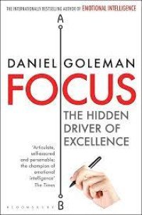 Image of Focus: The Hidden Driver of Excellence