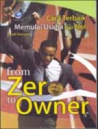 Image of From ZERO To Owner Cara Terbaik Memulai Usaha Dari Nol