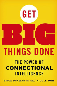 Image of Get big things done : the power of connectional intelligence