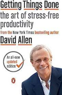 Image of Getting Things Done: The Art of Stress-free Productivity