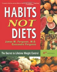 Image of Habits Not Diets : The Secret to Lifetime Weight Control