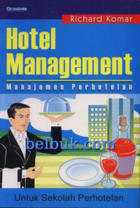 Image of Hotel management Manajemen Perhotelan : Untuk sekolah Perhotelan