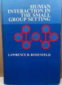 Image of Human Interaction In The Small Group Setting