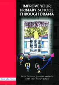 Image of IMPROVE YOUR PRIMARY SCHOOL THROUGH DRAMA