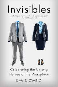 Image of Invisibles Celebrating the Unsung Heroes of the Workplace
