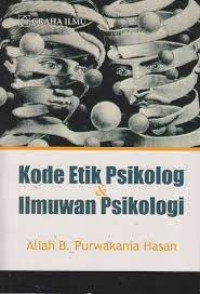 Image of Kode Etik Psikolog Dan Ilmuwan Psikologi