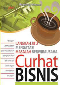 Image of Langkah Jitu Mengatasi Masalah Berwirausaha Curhat Bisnis