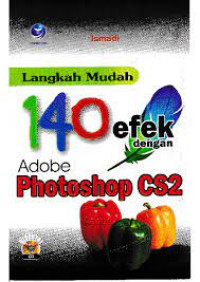 Image of Langkah Mudah 140 efek dengan Adobe Photoshop CS2