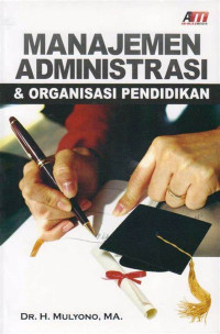Image of Manajemen Administrasi & Organisasi Pendidikan