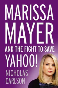Image of Marissa Mayer and the fight to save Yahoo