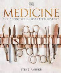 Image of Medicine: The Definitive Illustrated Histrory
