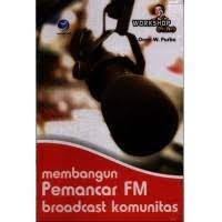 Image of Membangun Pemancar FM roadcast komunitas