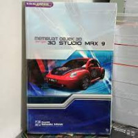 Image of Membuat Objek 3D dengan 3D Studio Max 9