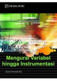 Image of Mengurai Variabel Hingga Instrumentasi