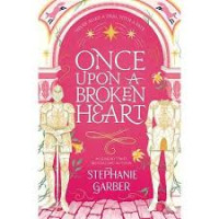 Image of Once Upon a Broken Heart