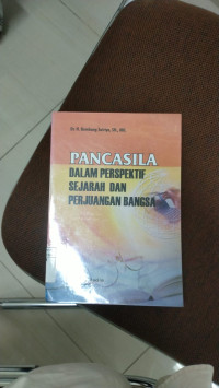 Image of Pancasila Dalam Perspektif Sejarah dan Perjuangan Bangsa