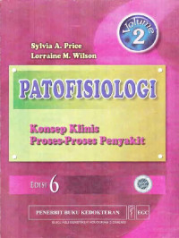 Image of PATOFISIOLOGI Konsep Klinis Proses-Proses Penyakit