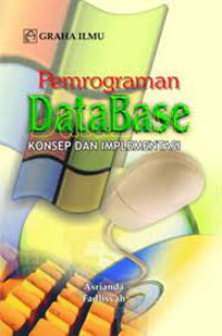 Image of Pemrogaman Database : Konsep dan Implementasi