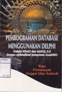 Image of Pemrograman Database Menggunakan Delphi