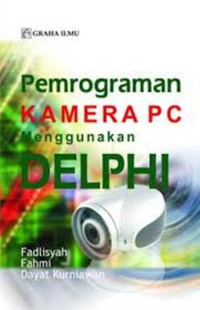 Image of Pemrograman Kamera PC Menggunakan Delphi