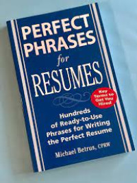Image of Perfect Phrases for Resumes