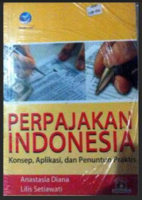 Image of Perpajakan Indoesia Konsep , Aplikasi , dan Penuntun Praktis