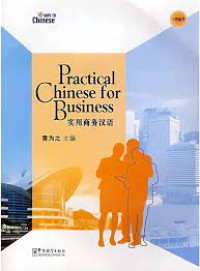 Image of Practical Chinese for Business = Shiyong Shangwu Hanyu
