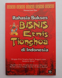 Image of Rahasia Sukses Bisnis Etnis Tionghoa di Indonesia