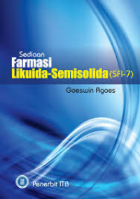 Image of Seri Farmasi Industri-7 : Sediaan Farmasi Likuida-Semisolida
