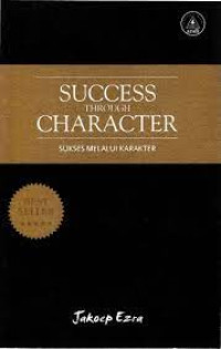 Image of Success Through Character: Sukses Melalui Karakter