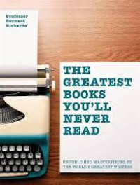 Image of The Greatest Books You'll Never Read
