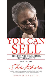 Image of You Can Sell: Results Are Rewarded, Efforts Aren't